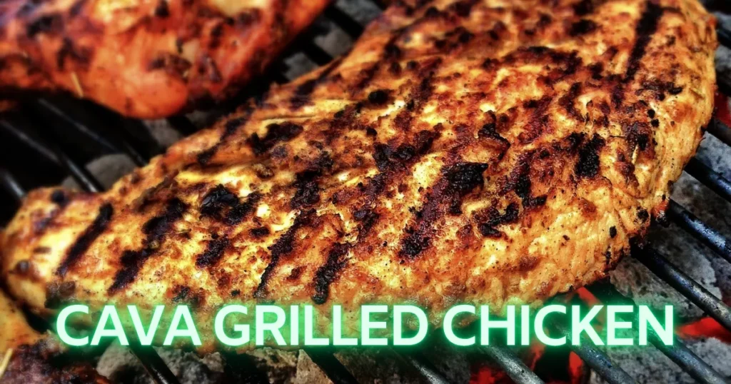 Cava Grilled Chicken Recipe