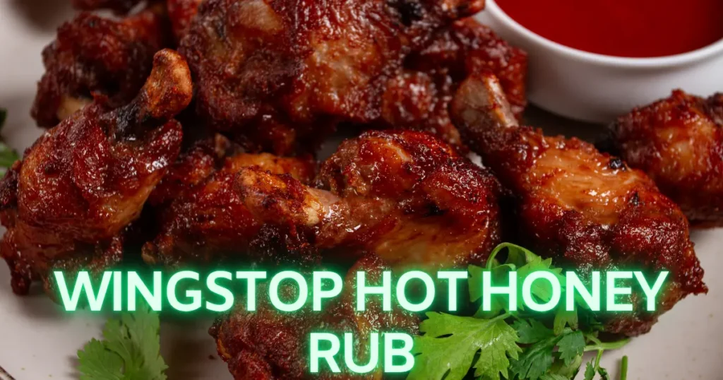 Hot Honey Rub Wingstop Recipe