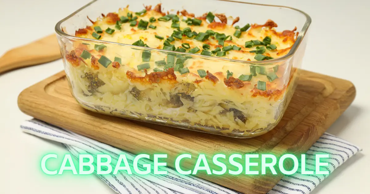 Brenda Gantt Cabbage Casserole Recipe | Southern Favorite 1 Brenda Gantt Cabbage Casserole