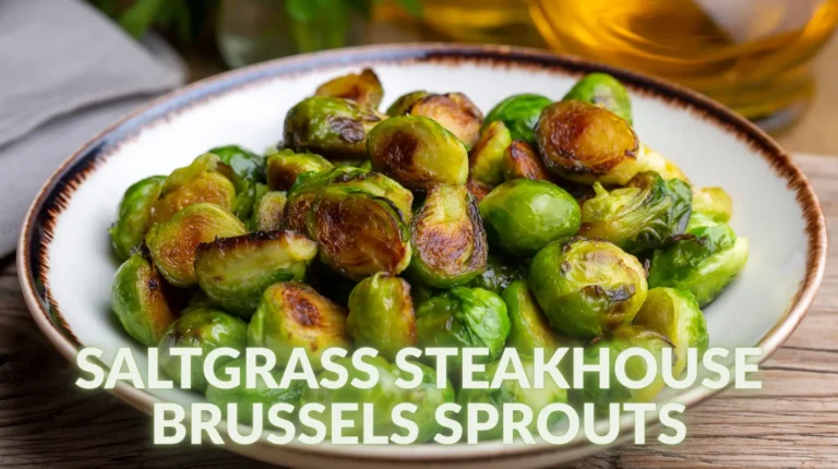 Saltgrass Steakhouse Brussels Sprouts Recipe (Copycat Side Dish) 3 Saltgrass Steakhouse Brussels Sprouts